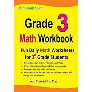 Grade 3 Math Workbook: Fun Daily Math Worksheets for 3rd Grade Students, Paperback - Reza Nazari imagine