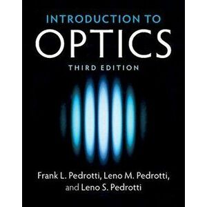 Introduction to Optics, Hardcover - Frank L. Pedrotti imagine