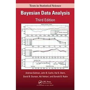 Bayesian Data Analysis, Third Edition, Hardcover - Andrew Gelman imagine
