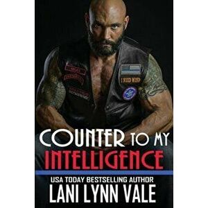 Counter to My Intelligence, Paperback - Lani Lynn Vale imagine