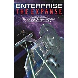 The Star Trek: Enterprise: The Expanse, Paperback - J. M. Dillard imagine