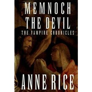 Memnoch the Devil, Hardcover - Anne Rice imagine