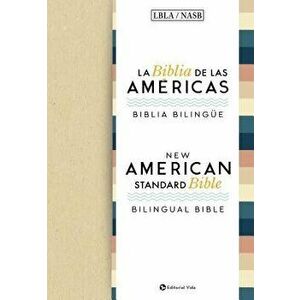 La Biblia de Las Am ricas / New American Standard Bible - Biblia Biling e, Hardcover - La Biblia De Las Americas Lbla imagine