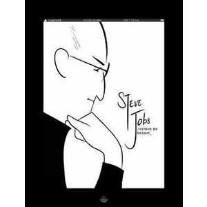 Steve Jobs: Genius by Design: Campfire Biography-Heroes Line, Paperback - Jason Quinn imagine