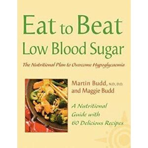 Low Blood Sugar, Paperback - Martin Budd imagine