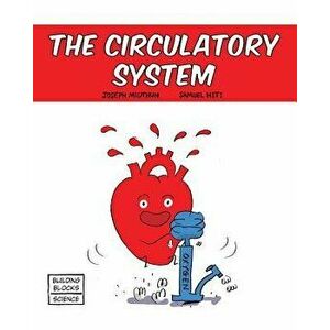 The Circulatory System, Paperback - Samuel Hiti imagine
