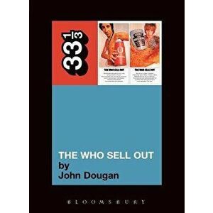 The Who's the Who Sell Out, Paperback - John Dougan imagine