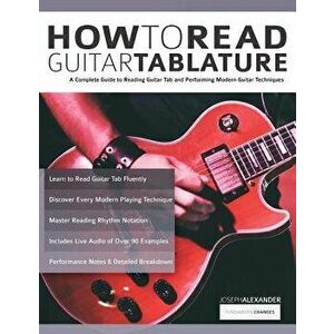 How to Read Guitar Tablature, Paperback - Joseph Alexander imagine