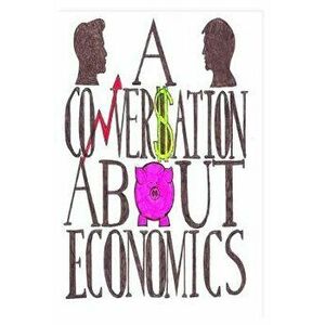 A Conversation about Economics, Paperback - Richard Werner imagine