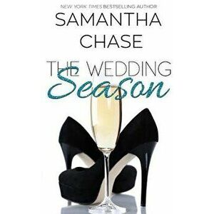 The Wedding Season, Paperback - Samantha Chase imagine