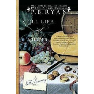 Still Life with Murder, Paperback - P. B. Ryan imagine