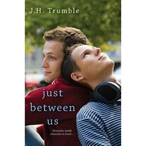 Just Between Us, Paperback - J. H. Trumble imagine