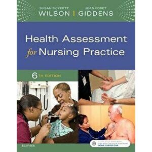 Health Assessment for Nursing Practice, Paperback - Susan F. Wilson imagine