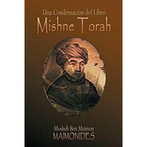 Una Condensaci n del Libro: Mishne Torah, Paperback - Maimonides imagine