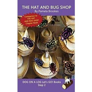 The Hat And Bug Shop: Systematic Decodable Books Help Developing Readers, including Those with Dyslexia, Learn to Read with Phonics, Paperback - Pamel imagine