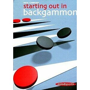 Starting out in Backgammon, Paperback - Paul Lamford imagine