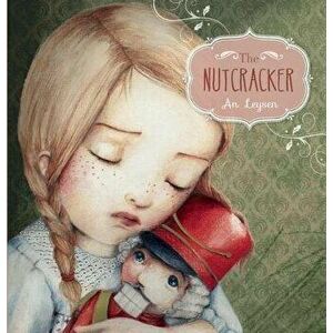 The Nutcracker, Hardcover - An Leysen imagine