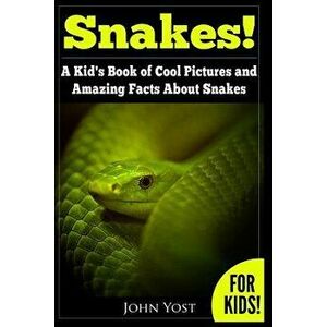 Amazing Snakes!, Paperback imagine