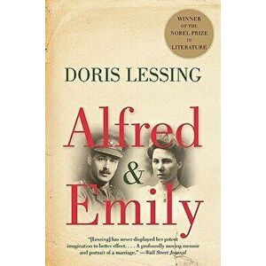 Alfred and Emily, Paperback - Doris Lessing imagine
