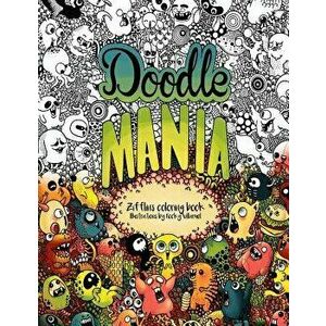 Doodle Mania: Zifflin's Coloring Book, Paperback - Zifflin imagine
