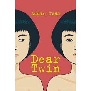 Dear Twin, Paperback - Addie Tsai imagine