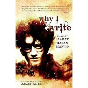 Why I Write - Manto Saadat Hasan imagine