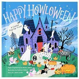 Happy Howloween: A Canine Pop-Up Treat, Hardcover - Janet Lawler imagine