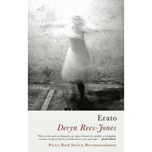 Erato - Deryn Rees-Jones imagine