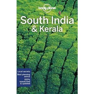 Lonely Planet South India & Kerala, Paperback - Lonely Planet imagine