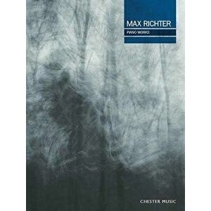 Max Richter Piano Works - Max Richter imagine