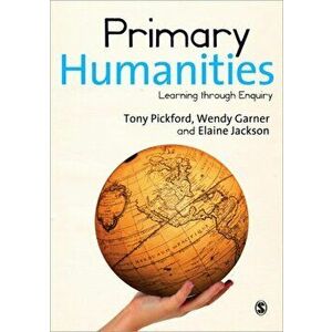 Primary Humanities. Learning Through Enquiry, Paperback - Elaine Jackson imagine