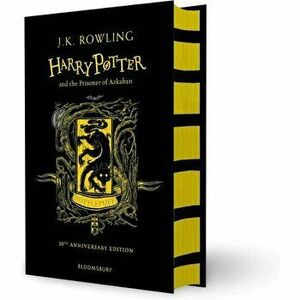 Harry Potter and the Prisoner of Azkaban - Hufflepuff Edition - J.K. Rowling imagine