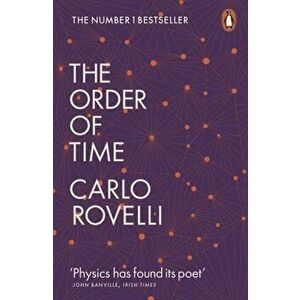 The Order of Time - Carlo Rovelli imagine
