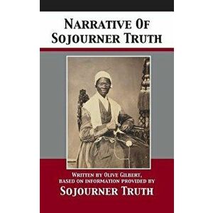 Narrative of Sojourner Truth, Hardcover - Sojourner Truth imagine