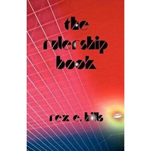 The Rulership Book, Paperback - Rex E. Bills imagine