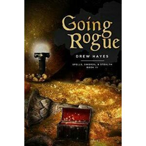 Going Rogue, Paperback - Drew Hayes imagine
