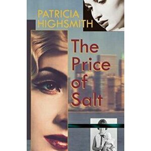 The Price of Salt, or Carol, Paperback - Patricia Highsmith imagine