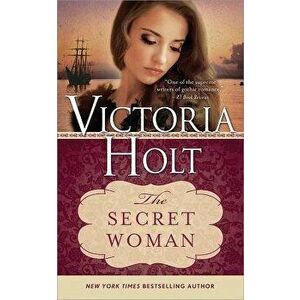 The Secret Woman, Paperback - Victoria Holt imagine