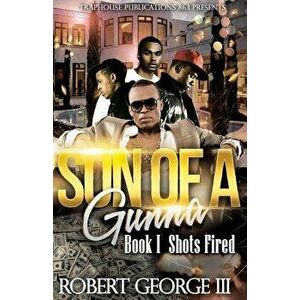 Son of a Gunna, Paperback - Robert George imagine