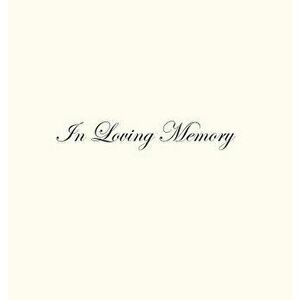 In Loving Memory Funeral Guest Book, Celebration of Life, Wake, Loss, Memorial Service, Condolence Book, Church, Funeral Home, Thoughts and in Memory, imagine