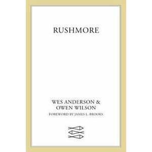 Rushmore: A Screenplay, Paperback - Wes Anderson imagine