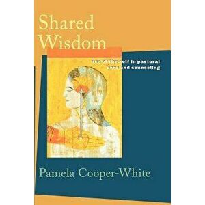 Shared Wisdom, Paperback imagine