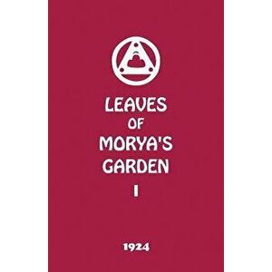 Leaves of Morya's Garden I: The Call, Paperback - Agni Yoga Society imagine
