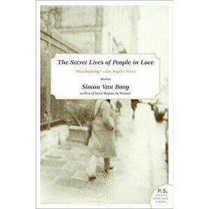 The Secret Lives of People in Love, Paperback - Simon Van Booy imagine