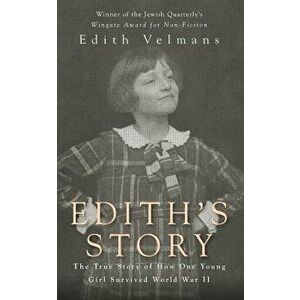 Edith's Story, Paperback - Edith Velmans imagine