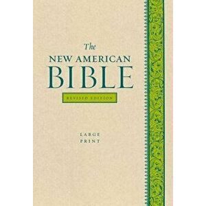 Large Print Bible-NABRE, Paperback - Confraternity of Christian Doctrine imagine