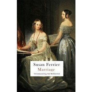 Marriage, Paperback - Susan Ferrier imagine