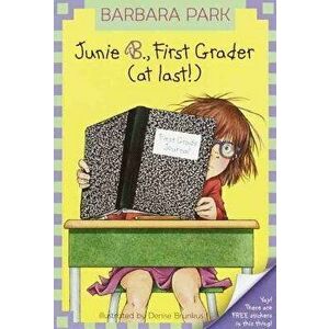 Junie B., First Grader (at Last) - Barbara Park imagine