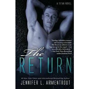 The Return, Paperback - Jennifer L. Armentrout imagine