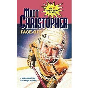 Face-Off, Paperback - Matt Christopher imagine